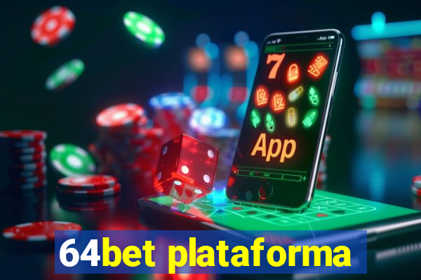 64bet plataforma